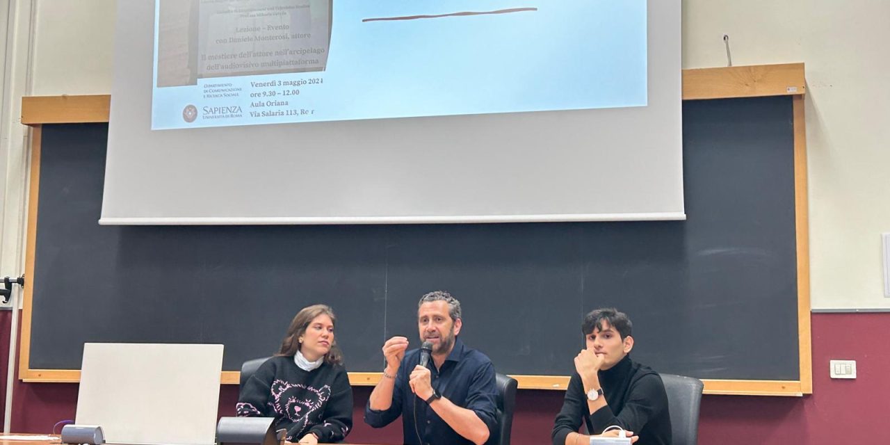 Lezione- Evento con l’attore Daniele Monterosi. Il mestiere dell’attore nell’arcipelago dell’audiovisivo multipiattaforma